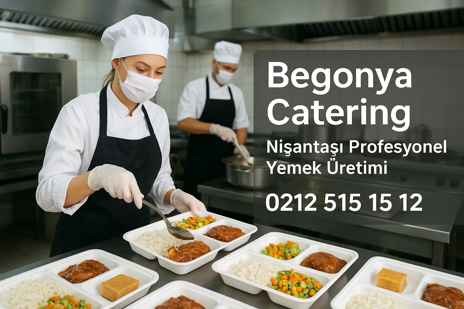 Catering Firmaları ve Nişantaşı’nda Profesyonel Yemek Üretimi